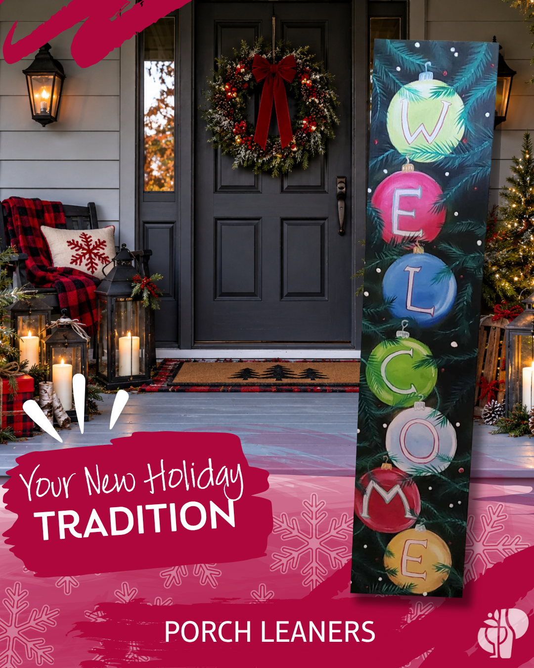 Ornament Welcome Porch Leaner